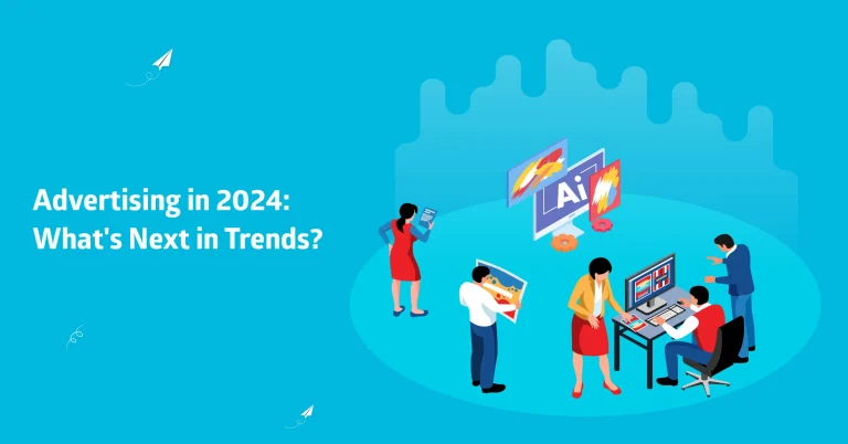 Advertising in 2024: Emerging Trends and Future Directions