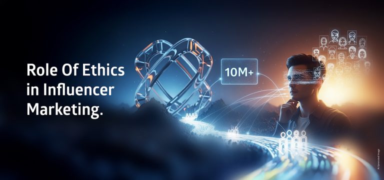 Why Ethics Matter in Influencer Marketing